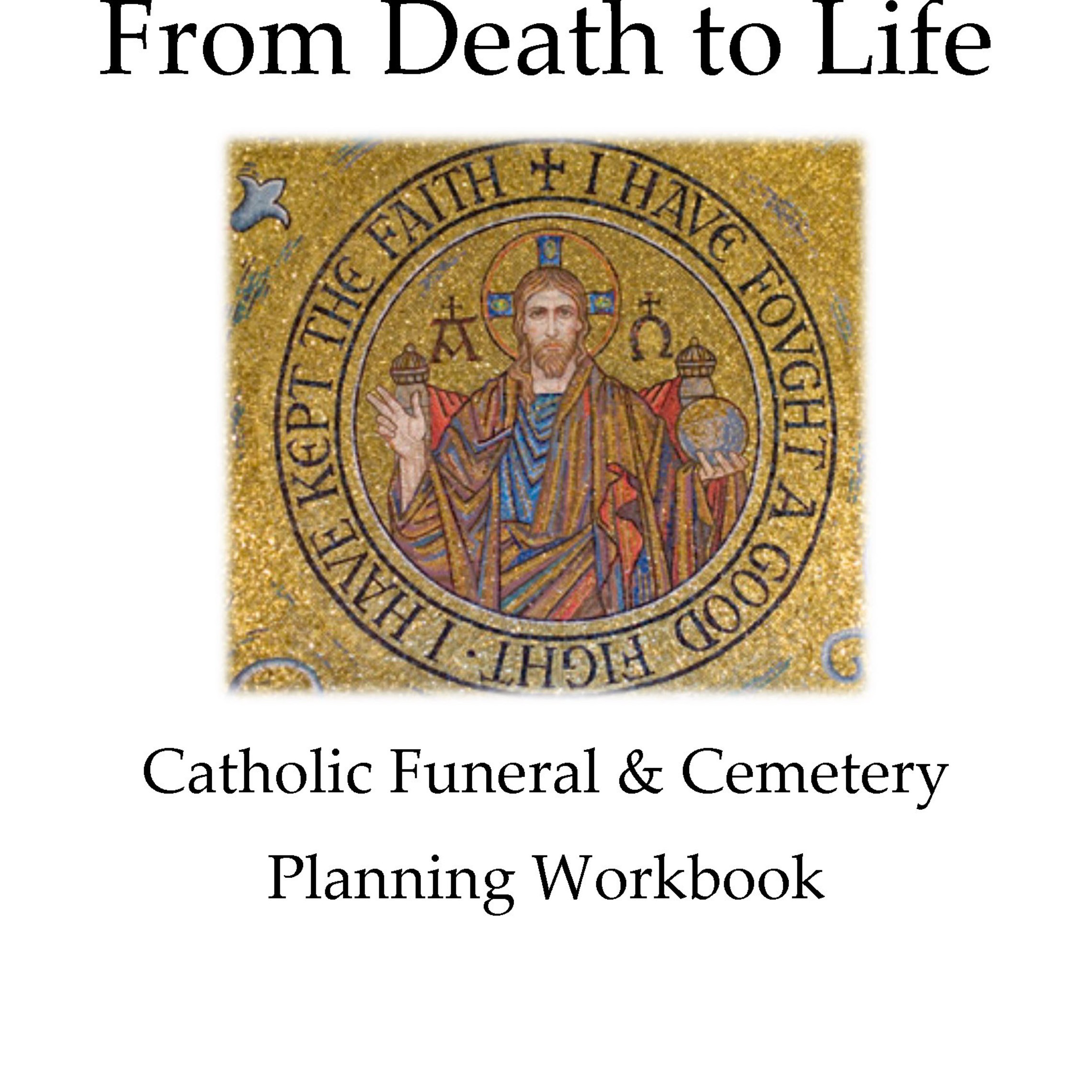 Catholic Funeral Cemetery Planning Workbook Final 1
