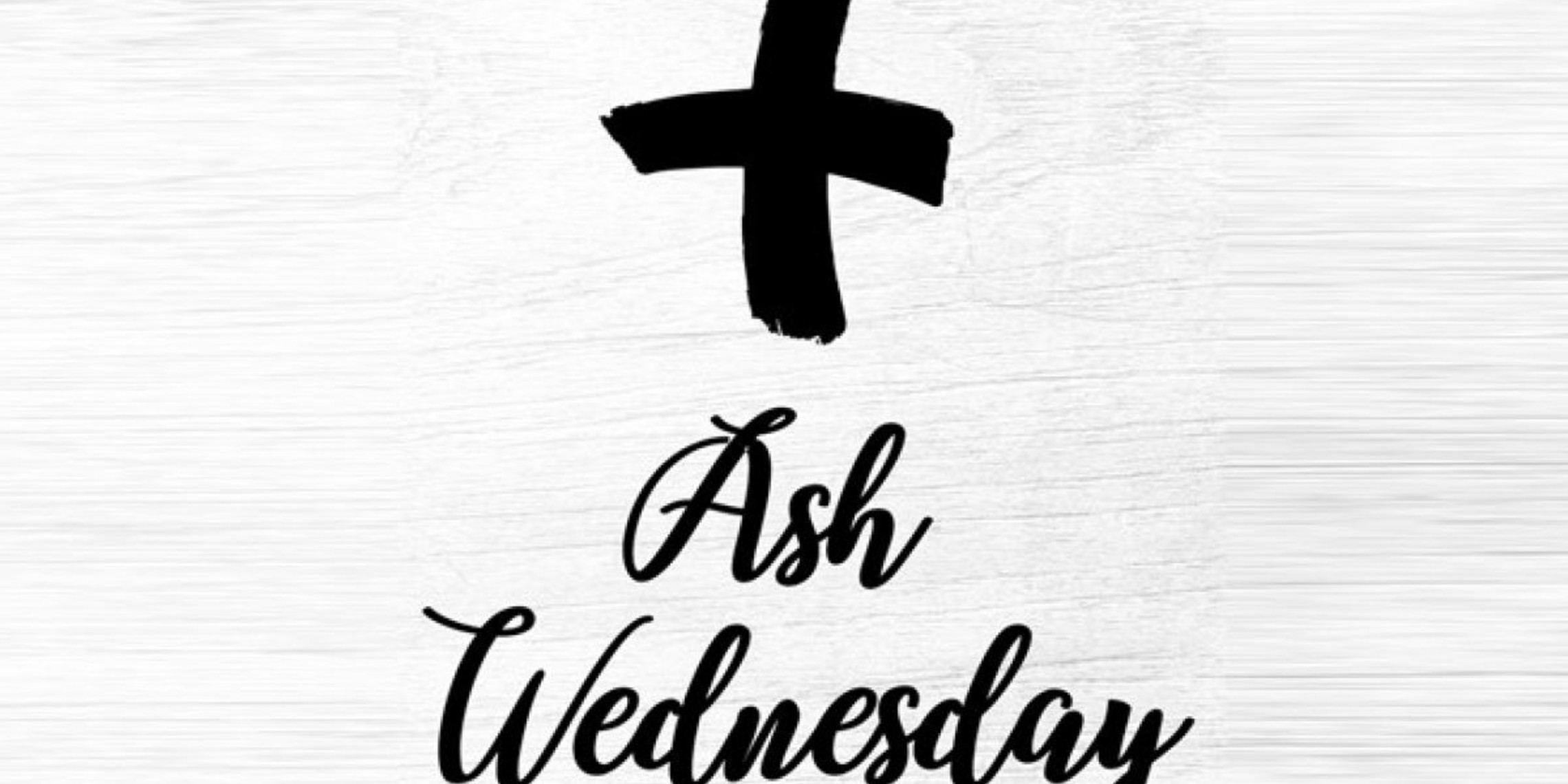 Ash Wednesday 2021 1200x720